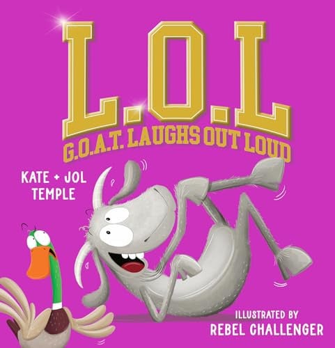 L.O.L (G.O.A.T - Childrens Books - Image - Pop Weasel