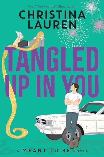 TANGLED UP IN YOU (DISNEY: A MEANT TO BE NOVEL) - Childrens Books - Image - Pop Weasel