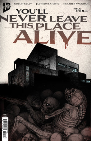You'll Never Leave This Place Alive #3 Variant B (Eckman-Lawn Cover Set)