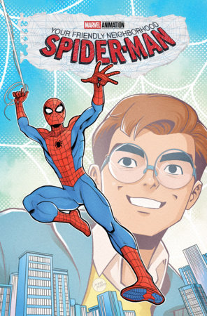 YOUR FRIENDLY NEIGHBORHOOD SPIDER-MAN - Comics - Image - Pop Weasel