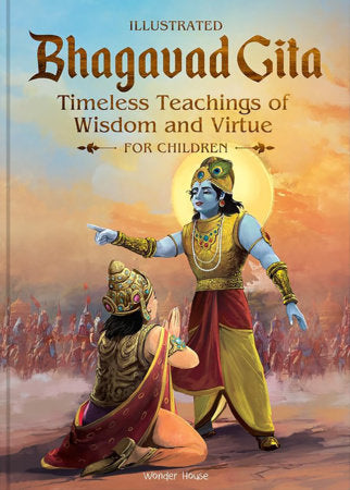 Illustrated Bhagavad Gita for Children-Timeless Teachings of Wisdom and Virtue- Shubha Vilas | Hardcover - Graphic Novels - Image - Pop Weasel