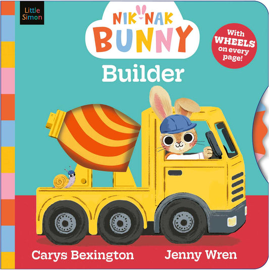Nik-Nak Bunny: Builder: Turn the wheels to help this brand-new preschool character build a house!