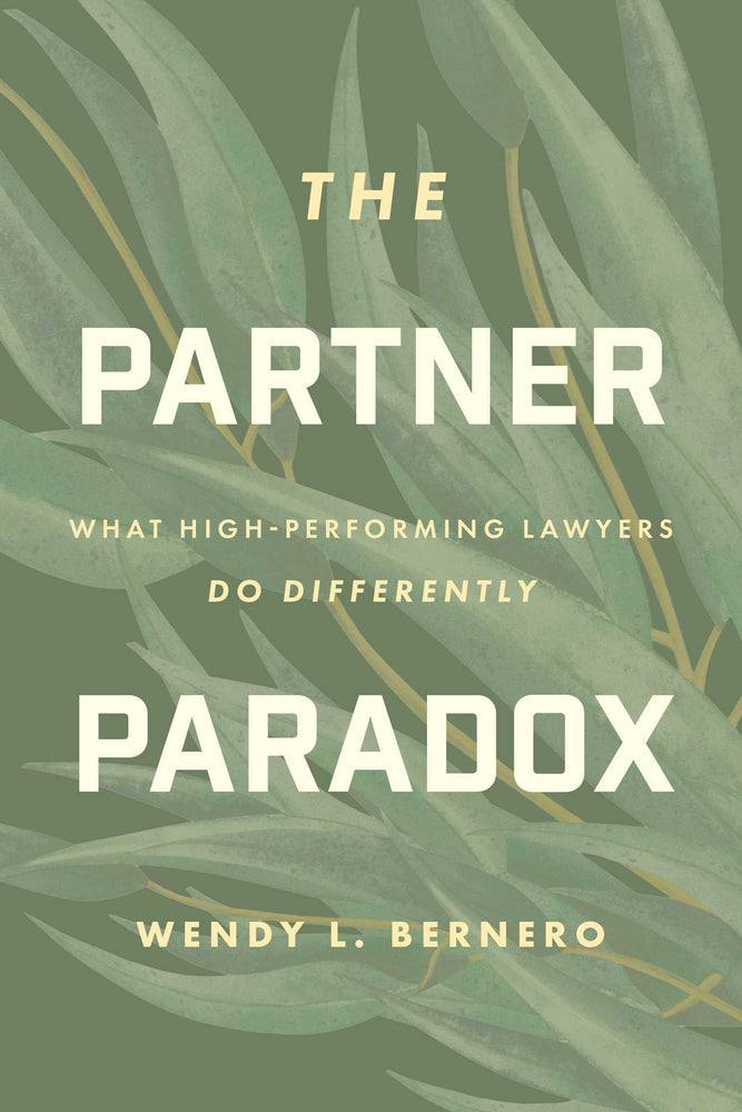 The Partner Paradox: What High-Performing Lawyers Do Differently | TPB - Books - Image - Pop Weasel