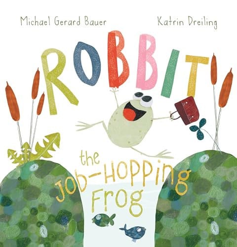 ROBBIT THE JOB-HOPPING FROG - Childrens Books - Image - Pop Weasel