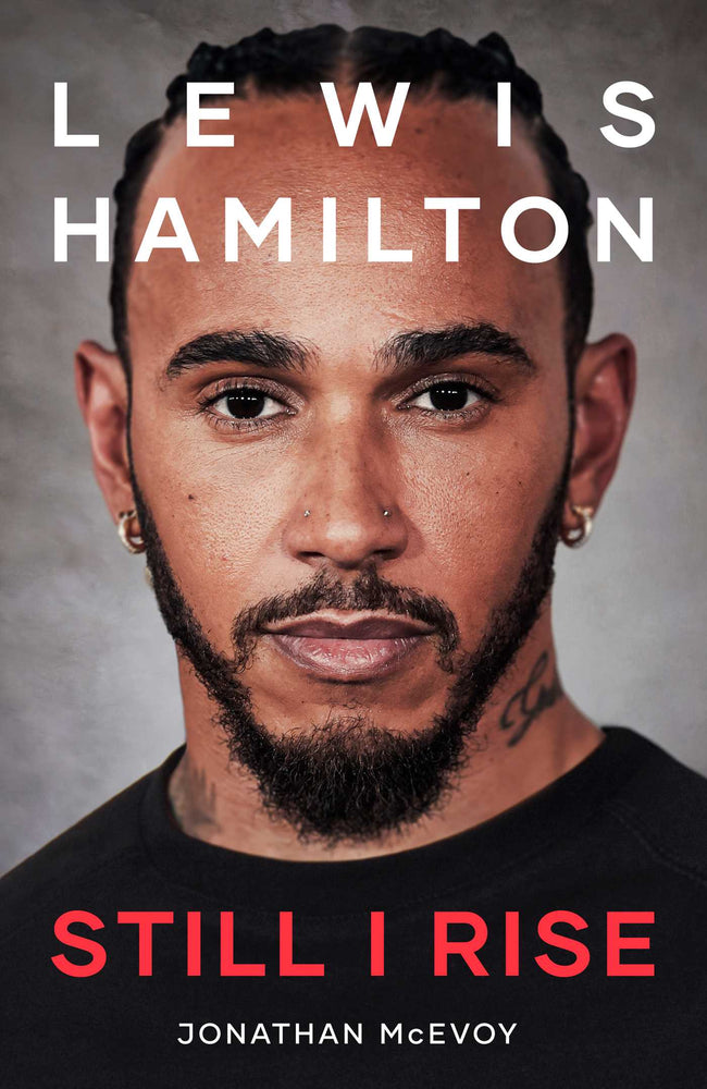 Lewis Hamilton: Still I Rise: The Complete Story - Books - Image - Pop Weasel