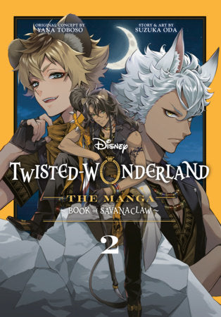 Twisted-Wonderland: Book of Savanaclaw (The Manga), Vol. 2 | TPB - Manga - Image - Pop Weasel