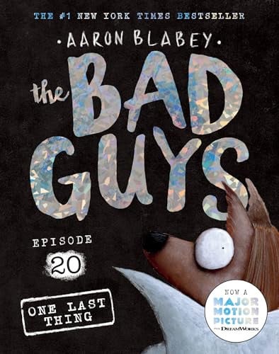 ONE LAST THING (THE BAD GUYS: EPISODE 20) - Childrens Books - Image - Pop Weasel