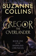 GREGOR THE OVERLANDER - Childrens Books - Image - Pop Weasel