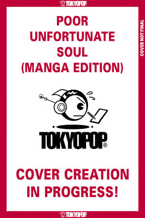 Disney Poor Unfortunate Soul, The Manga Edition | TPB - Manga - Image - Pop Weasel
