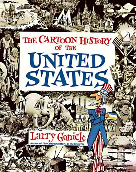 CARTOON HISTORY OF THE UNITED STATES TP - Graphic Novels - Image - Pop Weasel