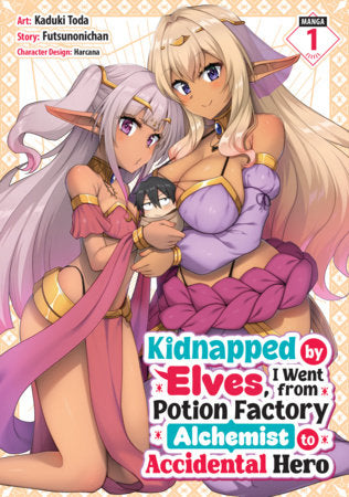 Kidnapped by Elves, I Went from Potion Factory Alchemist to Accidental Hero Vol. 1 | TPB - Manga - Image - Pop Weasel