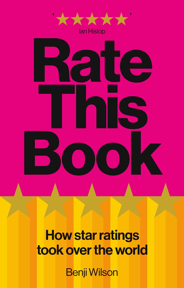 Rate This Book: How Star Ratings Took Over the World: Independent Book of the Month - Books - Image - Pop Weasel