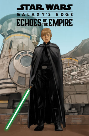 Star Wars: Galaxy's Edge - Echoes Of The Empire | TPB - Graphic Novels - Image - Pop Weasel