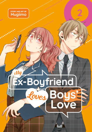My Ex-Boyfriend Loves Boys' Love 02 | TPB