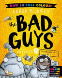 INTERGALACTIC GAS (THE BAD GUYS: EPISODE 5: FULL COLOUR EDITION) - Childrens Books - Image - Pop Weasel