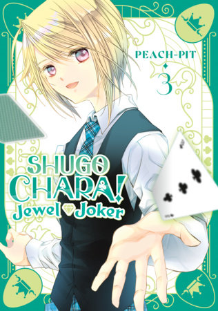 Shugo Chara! Jewel Joker 3 | TPB - Manga - Image - Pop Weasel
