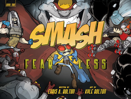 SMASH 2: Fearless | Hardcover - Graphic Novels - Image - Pop Weasel