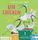 BIN CHICKEN GOES FOR GOLD - Childrens Books - Image - Pop Weasel