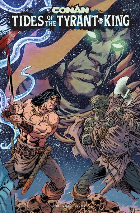 CONAN THE BARBARIAN TIDES OF THE TYRANT KING - Comics - Image - Pop Weasel