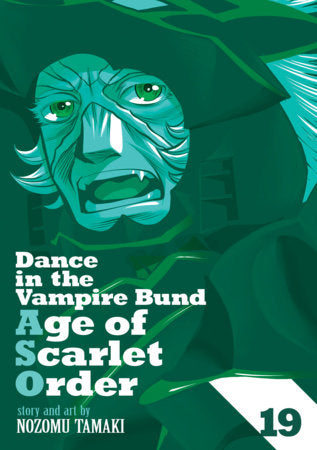Dance in the Vampire Bund: Age of Scarlet Order Vol. 19 | TPB