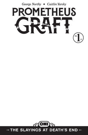 Prometheus Graft: The Slayings at Death's End - Comics - Image - Pop Weasel
