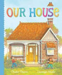 OUR HOUSE - Childrens Books - Image - Pop Weasel