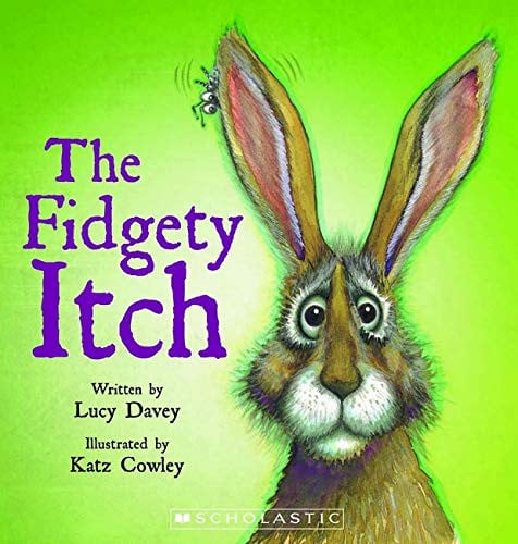 FIDGETY ITCH PB - Childrens Books - Image - Pop Weasel