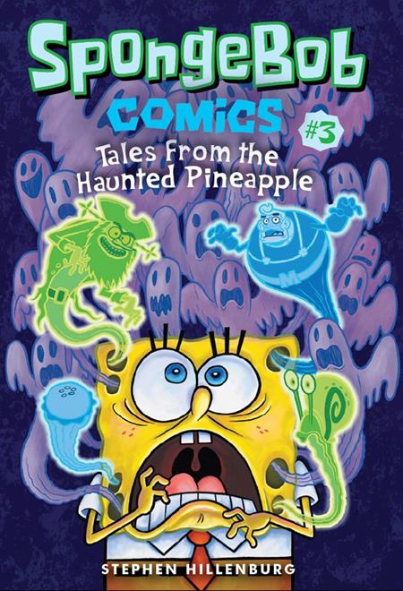 SPONGEBOB COMICS TP VOL 03 TALES FROM THE HAUNTED PINEAPPLE - Graphic Novels - Image - Pop Weasel