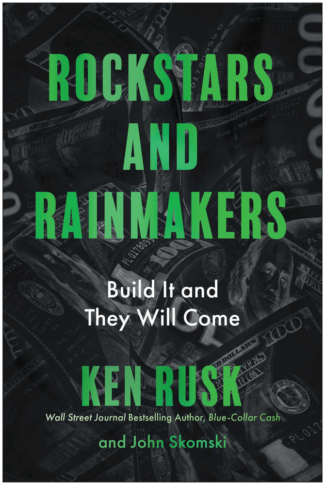 Rockstars and Rainmakers: Build It and They Will Come - Books - Image - Pop Weasel