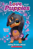 DREAM TEAM (LOVE PUPPIES - Childrens Books - Image - Pop Weasel