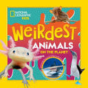 NATIONAL GEOGRAPHIC KIDS: WEIRDEST ANIMALS ON THE PLANET (DISNEY) - Books - Image - Pop Weasel