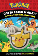 GOTTA CATCH A WHAT?! WITH KEYCHAIN (POKEMON: TWO GRAPHIC NOVEL ADVENTURES) - Keychains - Image - Pop Weasel