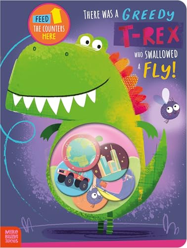There Was a Greedy T-Rex Who Swallowed a Fly! - Childrens Books - Image - Pop Weasel