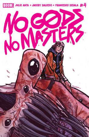 No Gods, No Masters #4 A Main (Dressed, Salcedo)