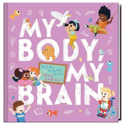 MY BODY, MY BRAIN - Childrens Books - Image - Pop Weasel