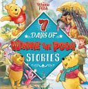 7 DAYS OF WINNIE THE POOH STORIES (DISNEY)