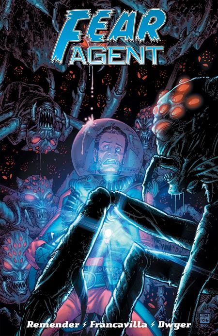Fear Agent Final Ed  | TPB Vol 04 image - Graphic Novels - Image - Pop Weasel