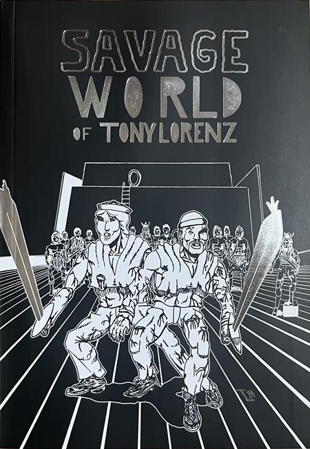 Savage World Of Tony Lorenz  | TPB - Graphic Novels - Image - Pop Weasel