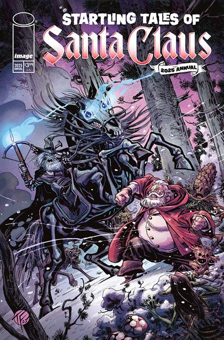 Startling Tales Of Santa Claus 2025 Annual  | One Shot  C Tom Fowler & Olli Hihnala Var