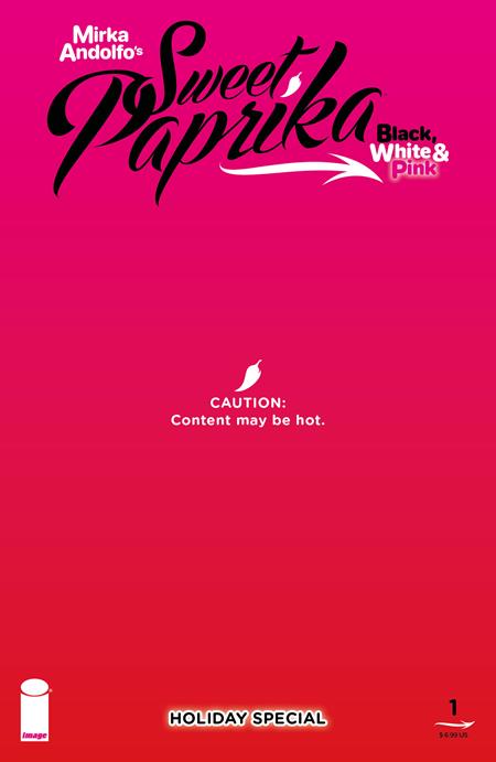 Mirka Andolfos Sweet Paprika Black White & Pink Holiday Special  | One Shot  E Mirka Andolfo Hot Cover Polybagged Var - Comics - Image - Pop Weasel