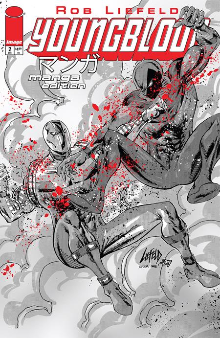 Youngblood #2  E Rob Liefeld Manga B&w Edition Var