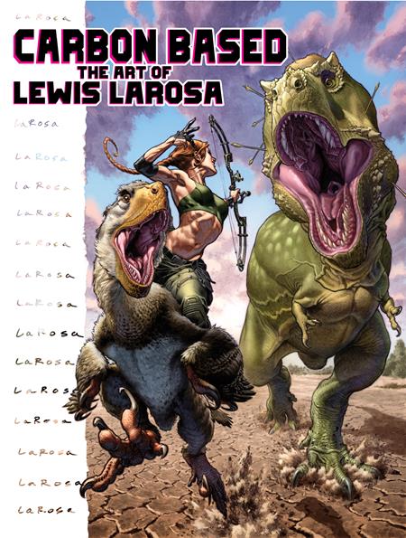 Carbon Based  | Hardcover Art Of Lewis Larosa - Graphic Novels - Image - Pop Weasel