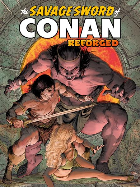 Savage Sword Of Conan Reforged #2  C Patrick Zircher Foil Trade