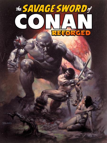 Savage Sword Of Conan Reforged - Comics - Image - Pop Weasel