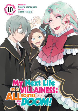 My Next Life as a Villainess: All Routes Lead to Doom! (Manga) Vol. 10 | TPB - Manga - Image - Pop Weasel