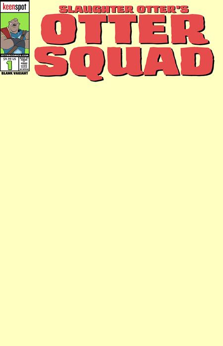 Otter Squad #1  C Blank Sketch Cover Var