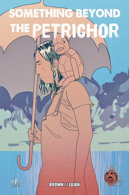 Something Beyond The Petrichor - Comics - Image - Pop Weasel
