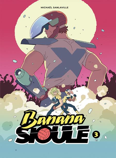 Banana Sioule  | TPB Vol 03 X