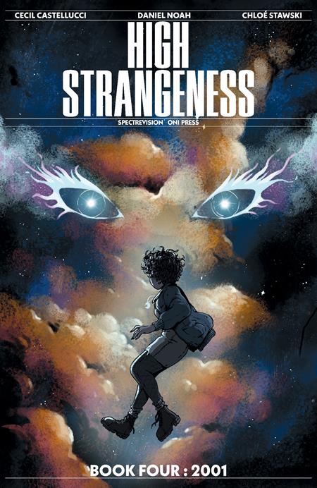 High Strangeness #4 (of 5)  A Chloe Stawski