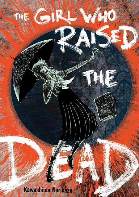 Girl Who Raised The Dead  | TPB